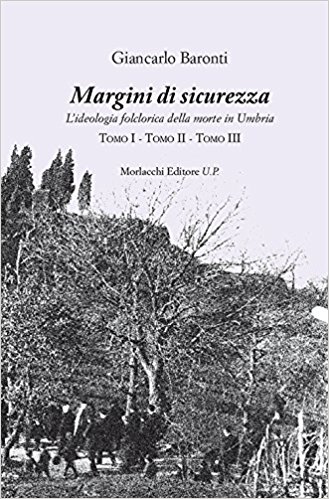 G. Baronti, "Margini di Sicurezza", Morlacchi Editore, Perugia, 2016